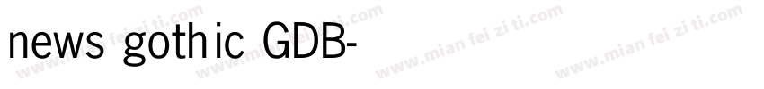 news gothic GDB字体转换